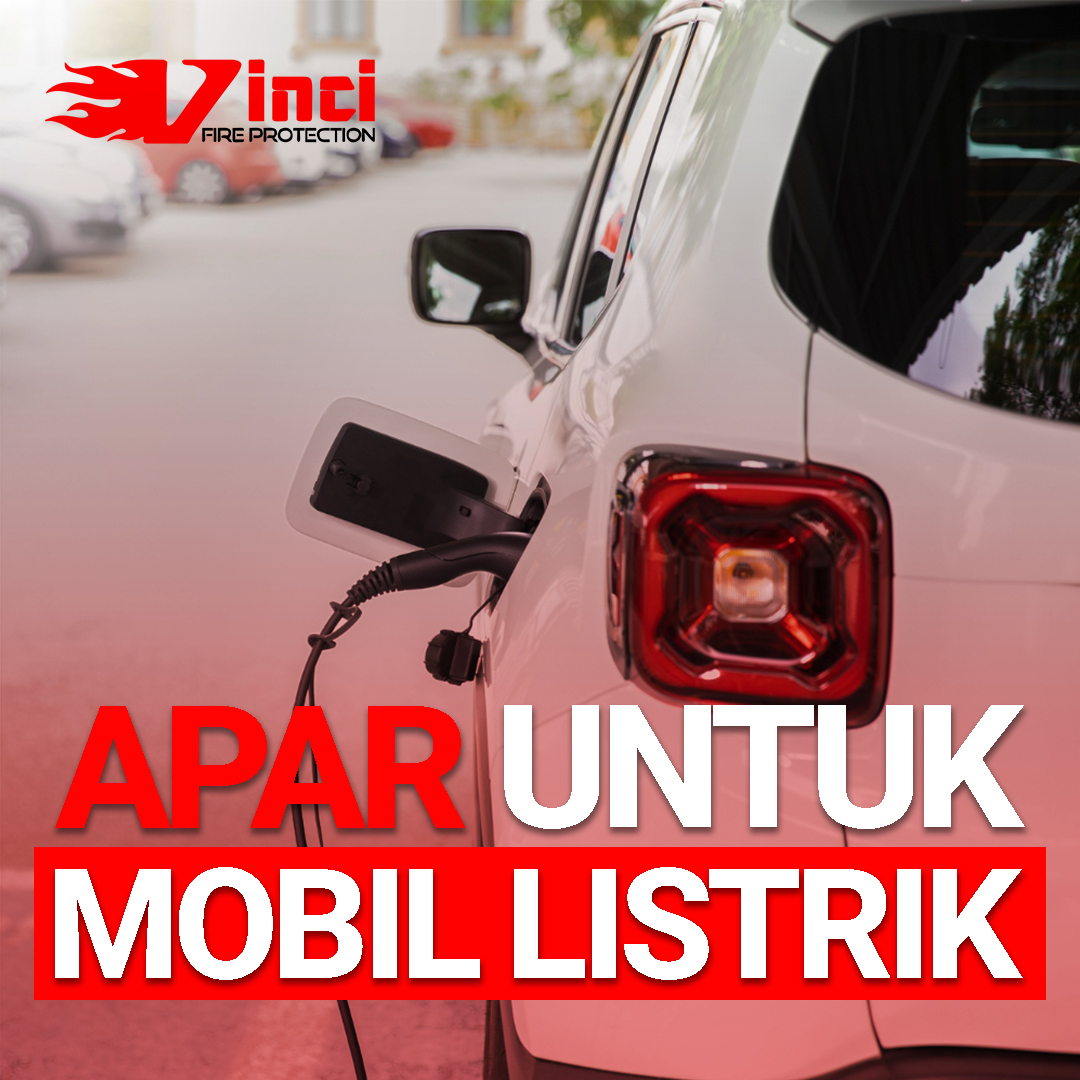 APAR Untuk Mobil Listrik