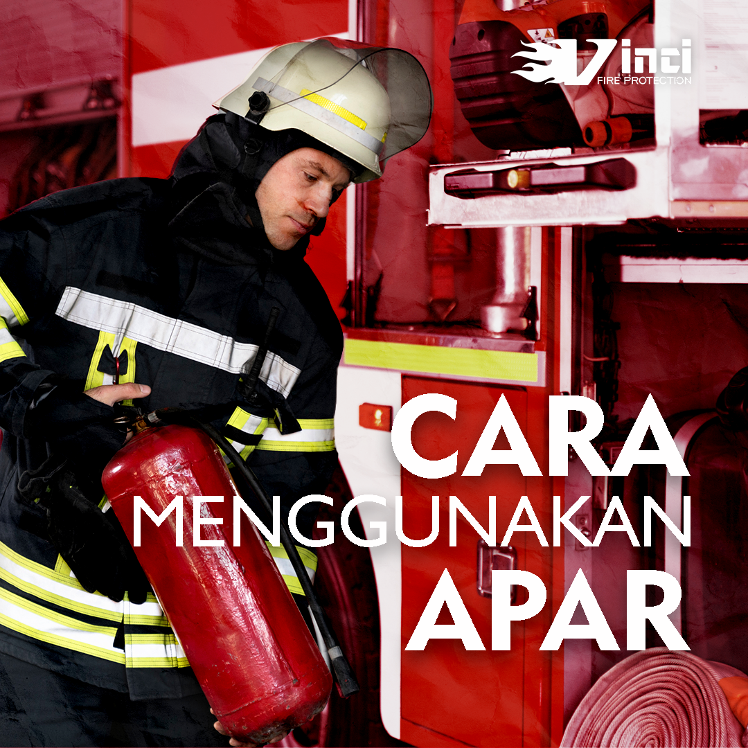 CARA MENGGUNAKAN APAR